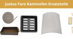 Justus Faro Kaminofen Ersatzteile