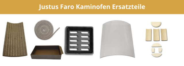 Justus Faro Kaminofen Ersatzteile