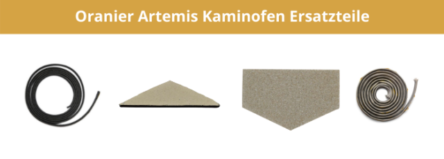 Oranier Artemis Kaminofen Ersatzteile