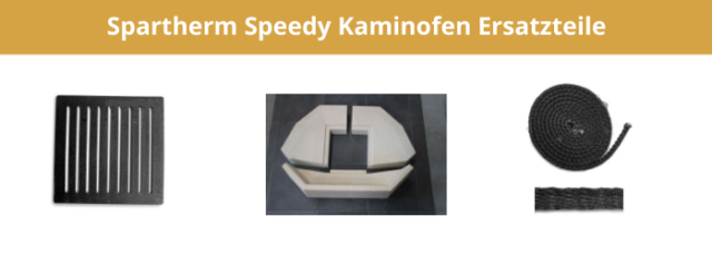 Spartherm Speedy Kaminofen Ersatzteile