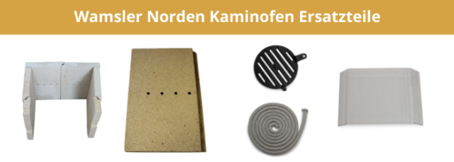 Wamsler Norden Kaminofen Ersatzteile