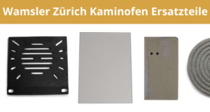 Wamsler Zürich Kaminofen Ersatzteile