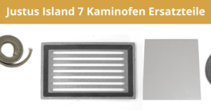 Justus Island 7 Kaminofen Ersatzteile