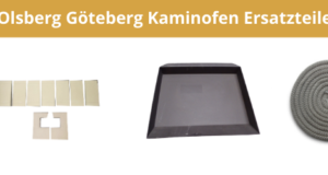 Olsberg Göteberg Kaminofen Ersatzteile