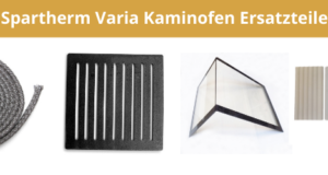 Spartherm Varia Kaminofen Ersatzteile